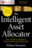 The Intelligent Asset Allocator How to Build Your Portfolio to Maximize Returns and Minimize Risk Business Books