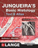 Ise Junqueira's Basic Histology: Text and Atlas, 15/E