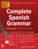 Practice Makes Perfect: Complete Spanish Grammar, Premium Edition