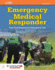 Emergency Medical Responder: Your First Response in Emergency Care Includes Navigate 2 Essentials Access: Your First Response in Emergency Care...(American Academy of Orthopaedic Surgeons)