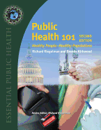 Printed Access Code for Public Health 101: Healthy People-Healthy Populations