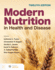 Modern Nutrition in Health and Disease