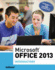 Microsoft (R) Office 2013: Introductory