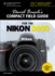 David Busch's Compact Field Guide for the Nikon D600