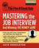 Mastering the Job Interview: and Winning the Money Game