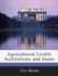 Agricultural Credit: Institutions and Issues