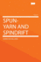 Spun-yarn and Spindrift