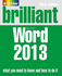 Brilliant Word 2013 (Brilliant Computing)