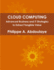 Cloud Computing Advanced Business and It Approaches to Extract Tangible Value From Cloud Pmpragmatic