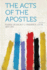 The Acts of the Apostles Volume 2