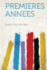 Premieres Annees