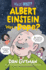 Albert Einstein Was a Dope? (Wait! What? )
