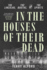 In the Houses of Their Dead: the Lincolns, the Booths, and the Spirits