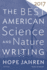The Best American Science and Nature Writing 2017 (the Best American Series )