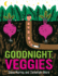 Buenas Noches, Vegetales/Goodnight, Veggies (Bilingual)