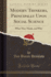 Modern Thinkers, Principally Upon Social Science What They Think, and Why Classic Reprint