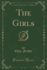 The Girls Classic Reprint
