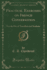 Practical Exercises on French Conversation for the Use of Travellers and Students Classic Reprint