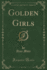 Golden Girls, Vol 3 of 3 Classic Reprint