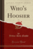 Who's Hoosier, Vol 1 Classic Reprint