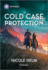 Cold Case Protection (Hudson Sibling Solutions, 5)