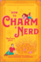 How to Charm a Nerd: a Romantic Comedy: 2 (Wicked Sisters)