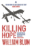 Killing Hope: US Military and CIA Interventions since World War II