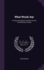 What Words Say: a Practical Analysis of Words, for Use in Elementary Schools