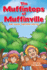 The Muffintops of Muffinville the Great Cupcake Battle