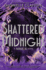 Shattered Midnight-the Mirror, Book 2