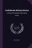 Confederate Military History: a Library of Confederate States History; Volume 9