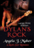 Dylan's Rock Large Print Edition