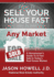 How to Sell Your House Fast In Any Market