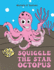 Squiggle the Star Octopus