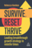 Survive, Reset, Thrive-Leading Breakthrough Growth Strategy in Volatile Times