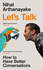 LetS Talk: How to Have Better Conversations