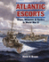 Atlantic Escorts: Ships, Weapons & Tactics in World War II