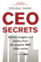 Ceo Secrets: Advice, Insights and Stories From the Popular Bbc Video Series