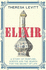 Elixir: a Story of Perfume, Science and the Search for the Secret of Life