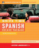Drive Time Spanish: Beginner-Advanced Level
