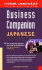 Business Companion: Japanese (Handbook): All the Words and Phrases You Need to Do Business (Ll Business Companion)
