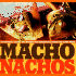 Macho Nachos: 50 Toppings, Salsas, and Spreads for Irresistible Snacks and Light Meals