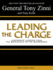 Leading the Charge: Leadership Lessons From the Battlefield to the Boardroom