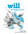 Will: Gods Mighty Warrior