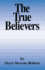 The True Believers