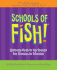 Schools of Fish! : Welcome Back to the Reason You Became an Educator