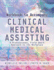 Workbook for Heller/Veach's Clinical Medical Assisting: a Professional, Field-Smart Approach to the Workplace