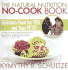 The Natural Nutrition No-Cook Book: Delicious Food for You...and Your Pets