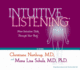 Intuitive Listening 6-Cd: How Intuition Talks Through Your Body