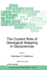 The Current Role of Geological Mapping in Geosciences: Proceedings of the NATO Advanced Research Workshop on Innovative Applications of GIS in Geological Cartography, Kazimierz Dolny, Poland, 24-26 November 2003